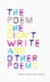 The Poem She Didn't Write and Other Poems by Olena Kalytiak Davis, 9781556594595