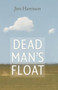 Dead Man's Float - 9781556594458 by Jim Harrison, 9781556594458