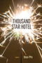 Thousand Star Hotel by Bao Phi, 9781566894708