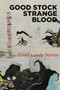 Good Stock Strange Blood by Dawn Lundy Martin, 9781566894715