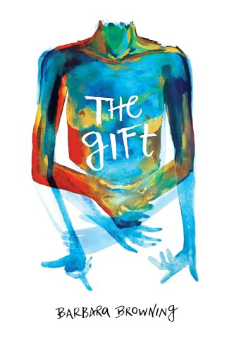 The Gift - 9781566894685 by Barbara Browning, 9781566894685