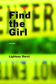 Find the Girl by Lightsey Darst, 9781566892445