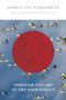 Through the Arc of the Rain Forest by Karen Tei Yamashita, 9781566894852