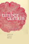 Timber Curtain by Frances McCue, 9781634059121