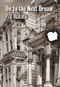 On to the Next Dream by Paul Madonna, 9780872867420