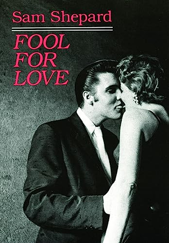 Fool for Love & the Sad Lament of Pecos Bill by Sam Shepard, 9780872861503
