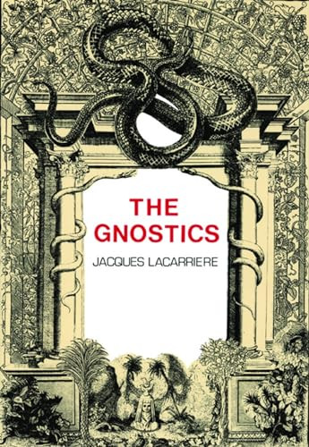 The Gnostics by Jacques Lacarrière, Nina Rootes, 9780872862432