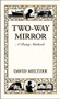 Two-Way Mirror (A Poetry Notebook) by David Meltzer, 9780872866508