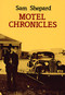 Motel Chronicles by Sam Shepard, 9780872861435