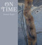 On Time (Poems 2005-2014) by Joanne Kyger, 9780872866805