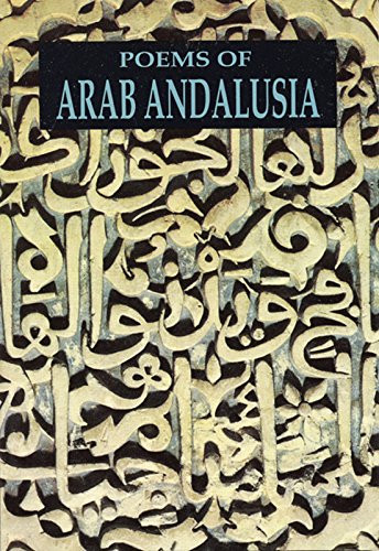Poems of Arab Andalusia (Spanish Edition) by Cola Franzen, 9780872862425