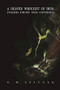 A Heaven Wrought of Iron (Poems from the Odyssey) by D. M. Spitzer, 9780990322139