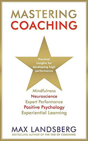 Mastering Coaching by Max Landsberg, 9781781254073