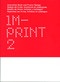 Imprint 2 (Innovative Book and Promo Design) by Wang Shaoqiang, 9788492810925