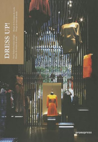 Dress Up (New Fashion Boutique Design) by Wang Shaoqiang, 9788492810949