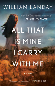 All That Is Mine I Carry With Me (A Novel) - 9780345531865 by William Landay, 9780345531865