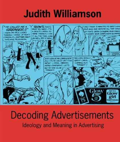 Decoding Advertisments by Judith Williamson, 9780714526157
