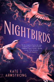 Nightbirds - 9780593463291 by Kate J. Armstrong, 9780593463291