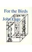 For the Birds (John Cage in Conversation with Daniel Charles) - 9780714526911 by John Cage, Daniel Charles, 9780714526911
