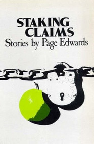 Staking Claims by Page Edwards, 9780714527741