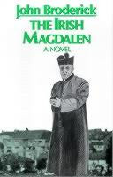 The Irish Magdalen by John Broderick, 9780714529066