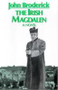 The Irish Magdalen by John Broderick, 9780714529066