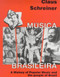 Música Brasileira by Claus Schreiner, 9780714529462