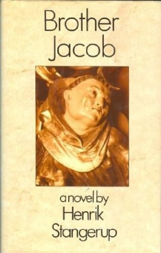 Brother Jacob by Henrik Stangerup, 9780714529486