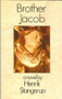 Brother Jacob by Henrik Stangerup, 9780714529486