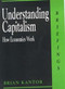 Understanding Capitalism by Brian Kantor, 9780714529738