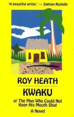 Kwaku by Roy Heath, 9780714530239