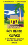 Kwaku by Roy Heath, 9780714530239