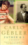 Father & I (A Memoir) by Carlo Gébler, 9780714530642