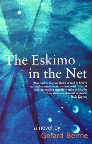 The Eskimo in the Net by Gerard Beirne, 9780714530932