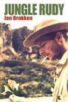 Jungle Rudy by Jan Brokken, 9780714531038