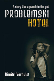 Problemski Hotel by Dimitri Verhulst, David Colmer, 9780714531106