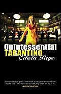Quintessential Tarantino (The films of Quentin Tarantino) by Edwin Page, 9780714531168