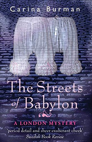 The Streets of Babylon (A London Mystery) by Carina Burman, Sarah Death, 9780714531380