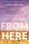 From Here - 9780593354476 by Luma Mufleh, 9780593354476