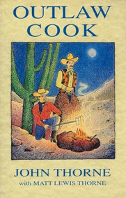 Outlaw Cook by John Thorne, 9780907325864