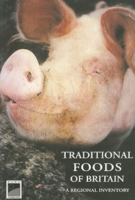 Traditional Foods in Britain by Laura Mason, 9781903018354