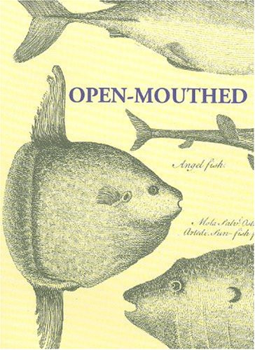 Open-Mouthed (Poems on Food) by James  Crowden, Alan Peacock, Elisabeth Rowe, Lawrence Sail, 9781903018491