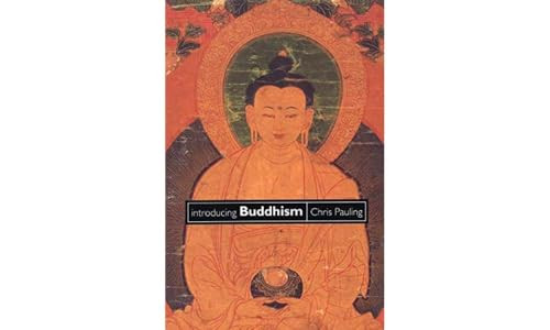 Introducing Buddhism by Chris Pauling, 9780904766974
