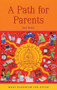A Path for Parents by Sara Burns, 9781899579709
