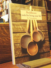 Buddhism: Tools for Living Your Life by Vajragupta, 9781899579747