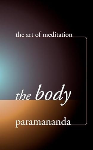 The Body - 9781899579778 by Paramananda, 9781899579778