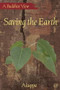 Saving the Earth: A Buddhist View by Akuppa, 9781899579990