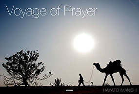 Voyage of Prayer by Hayato Imanishi, 9784883501748