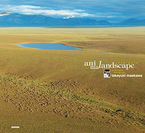 animalandscape 1998-2013 by Takayuki Maekawa, 9784883501755