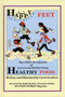 Happy Feet, Healthy Food by Carol Goodrow, Amby Burfoot, 9781891369469